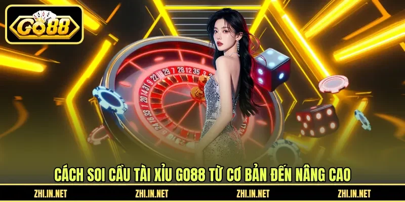 Cách Soi Cầu Tài Xỉu GO88 - Đọc Bảng Lịch Sử Hiệu Quả 3 go88 Cách soi cầu tài xỉu GO88 từ cơ bản đến nâng cao